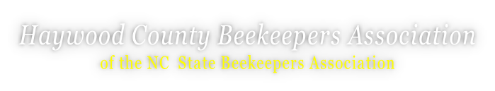 Haywood County Beekeepers Association of the NC  State Beekeepers Association